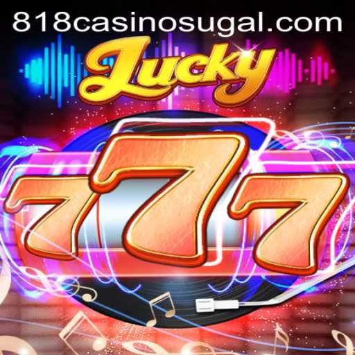 Exploring Lucky777: The Exciting Casino Game at 818casino