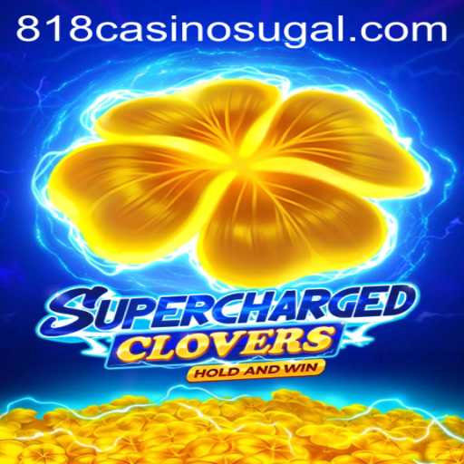 SchargedClovers: The Fascinating Blend of Strategy and Chance in 818casino